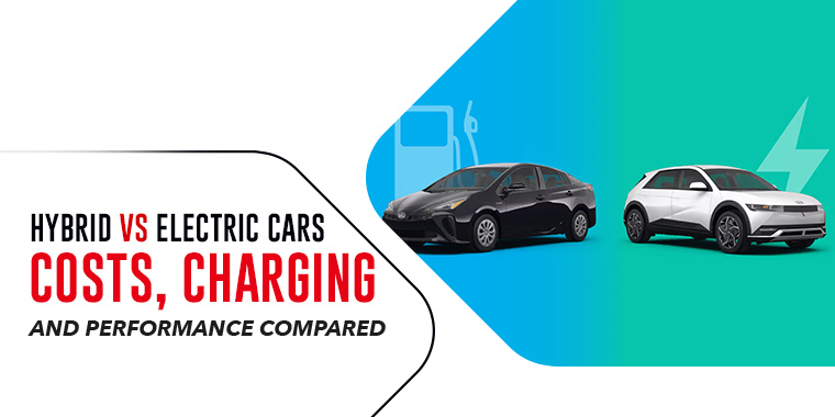 Hybrid vs. Electric Cars: Costs, Charging, And Performance Compared